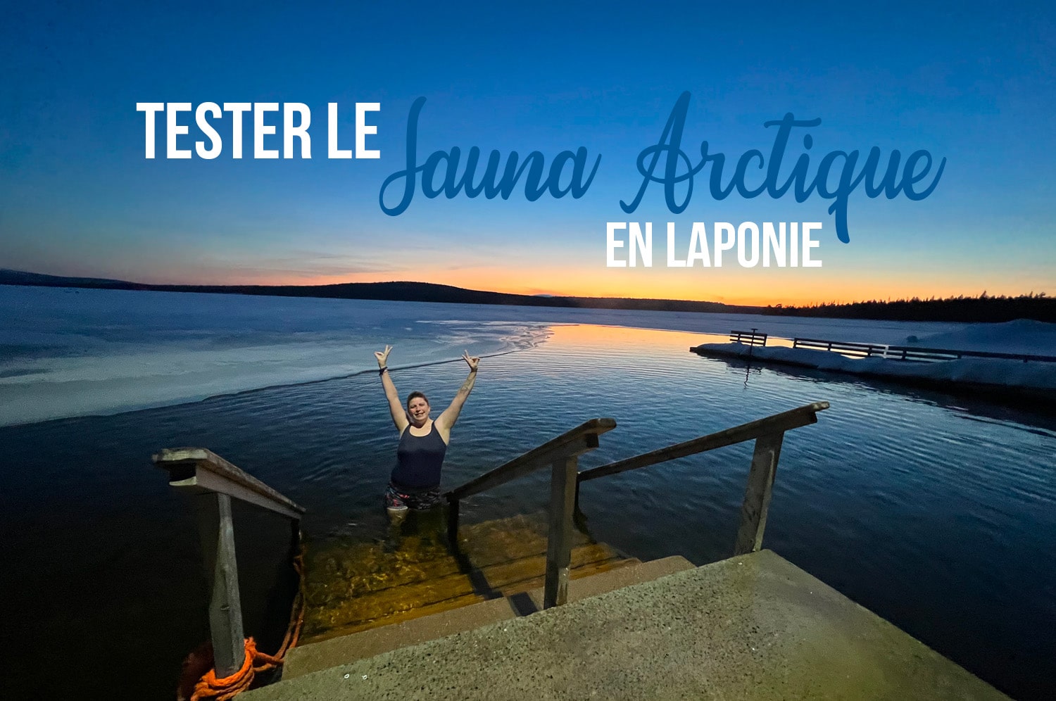 You are currently viewing Tester le sauna arctique en Laponie