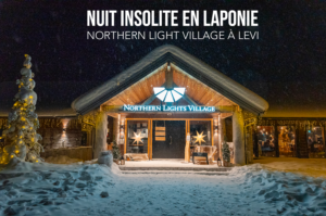 Lire la suite à propos de l’article Northern light village à Levi, nuit insolite en Laponie